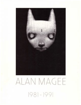 Item #21381 ALAN MAGEE: SELECTED WORKS 1981-1991