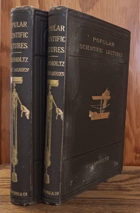 Item #24522 Popular Lectures on Scientific Subjects, Series I & II (2 Volumes). Hermann von...