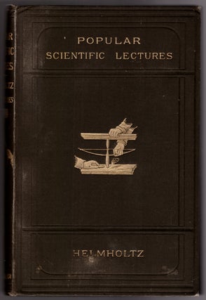 Popular Lectures on Scientific Subjects, Series I & II (2 Volumes)