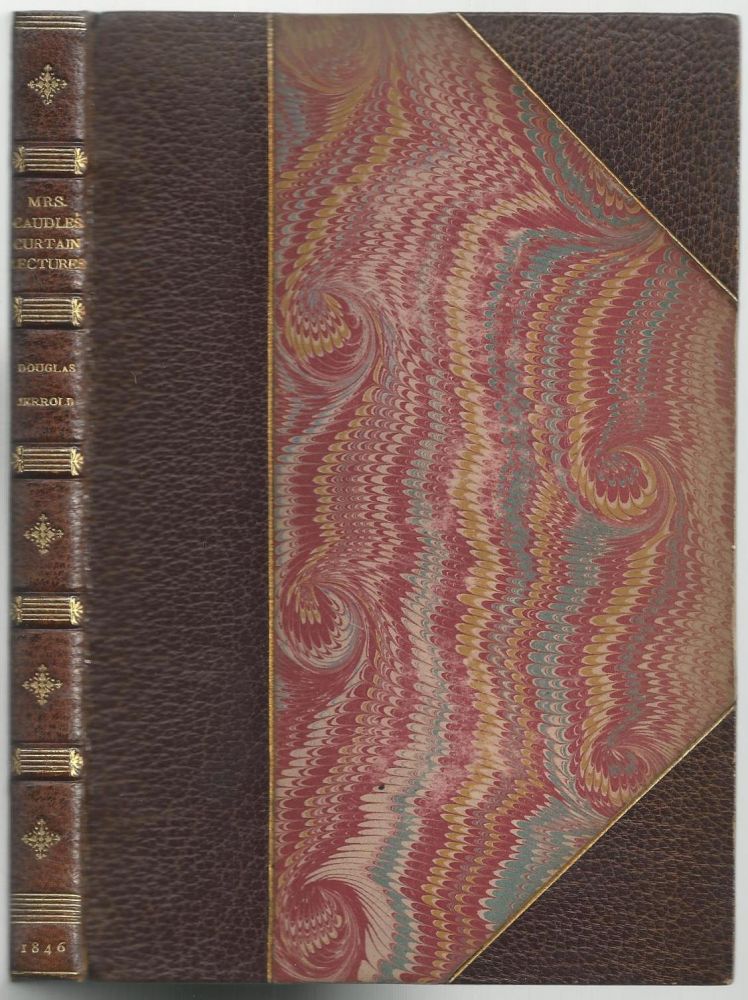 Item #25068 Mrs. Caudle's Curtain Lectures, As Suffered By The Late Job Caudle. Douglas Jerrold.