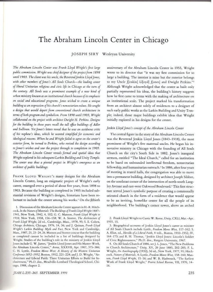 Item #25816 "The Abraham Lincoln Center in Chicago" Journal of the Society of Architectural Historians (Volume L, Number 3, September 1991). Joseph Siry.