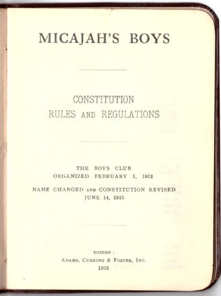 Item #26280 Micajah's Boys: Constitution Rules and Regulations. Micajah's Boys