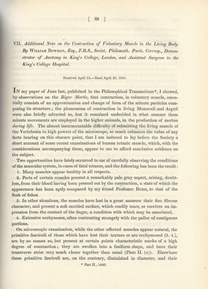 Item #27491 "Additional Note on the Contraction of Voluntary Muscle in the Living Body" (Philosophical Transactions of the Royal Society of London, Vol. 131 for the Year 1841 Part I & Part II, pp. 69-74). William Bowman.