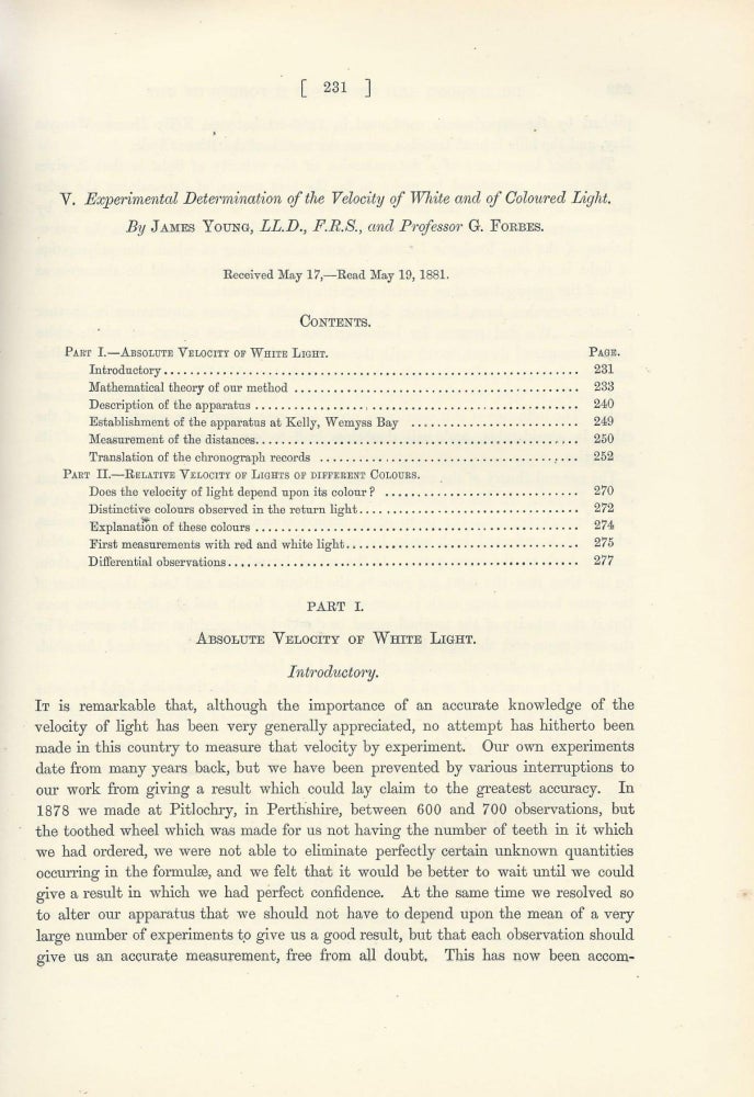 Item #27573 SPEED OF LIGHT: "Experimental Determination of the Velocity of White and of Coloured Light" (Philosophical Transactions of the Royal Society of London, Vol. 173 for the Year 1883, Part I & II, pp. 231-289). James Young, George Forbes.