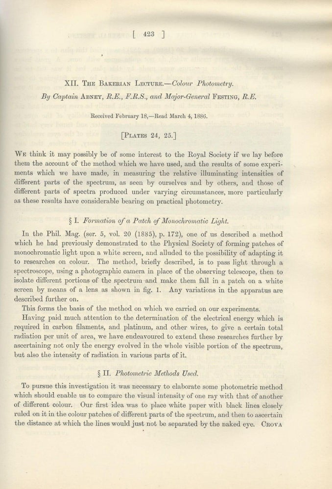 Item #27575 FIRST PHOTOGRAPHS OF THE SOLAR SPECTRUM IN INFRARED: "The Bakerian Lecture - Colour Photometry" & "The Solar Spectrum, from [gamma] 7150 to [gamma] 10,000" (Philosophical Transactions of the Royal Society of London, Vol. 177 for the Year 1887, pp. 423-456, 457-460). William de Wiveleslie Abney, Edward R. Festing.