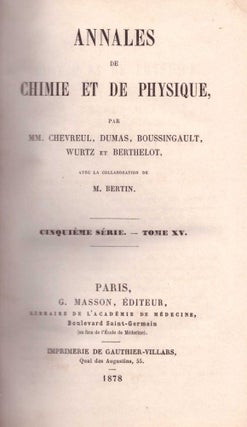 Item #27617 Annales de Chimie et de Physique (5th Series, Volume 15). Pierre Louis Dulong, Louis...