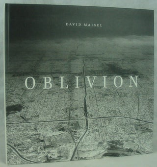 Item #28047 Oblivion. David Maisel, Mark Strand, William L. Fox, Poem