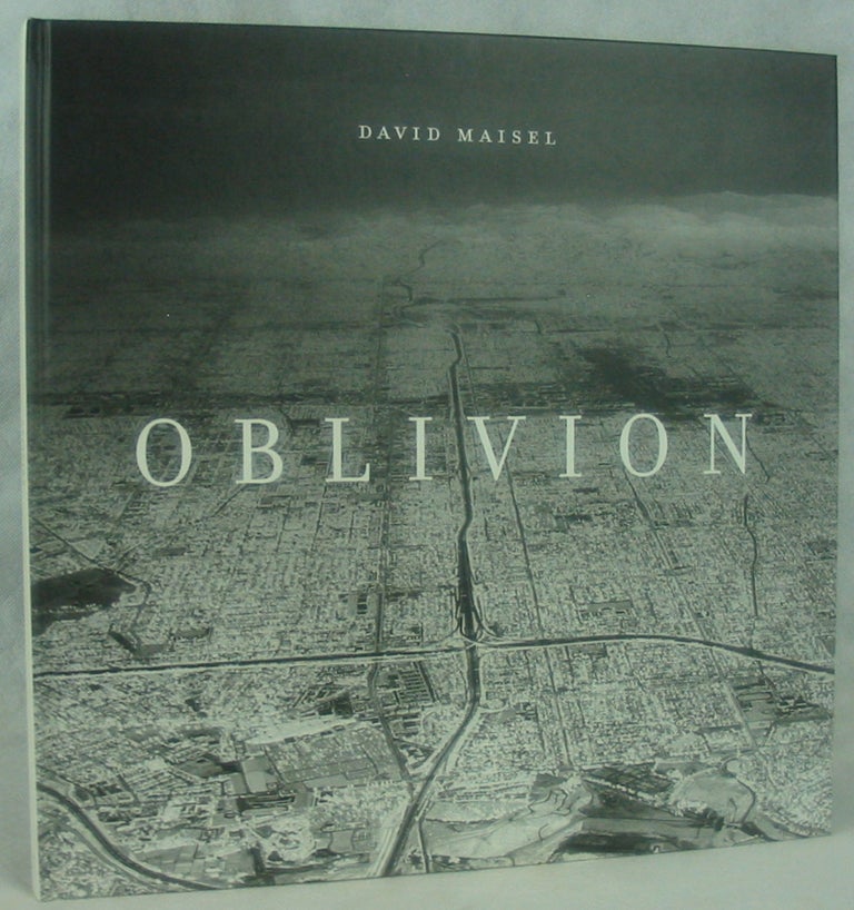 Item #28047 Oblivion. David Maisel, Mark Strand, William L. Fox, Poem.