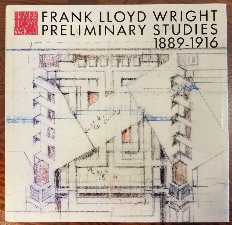 Item #28161 Frank Lloyd Wright Preliminary Studies 1889-1916 (Vol. 9). Bruce Brooks Pfeiffer, Yukio Futagawa.