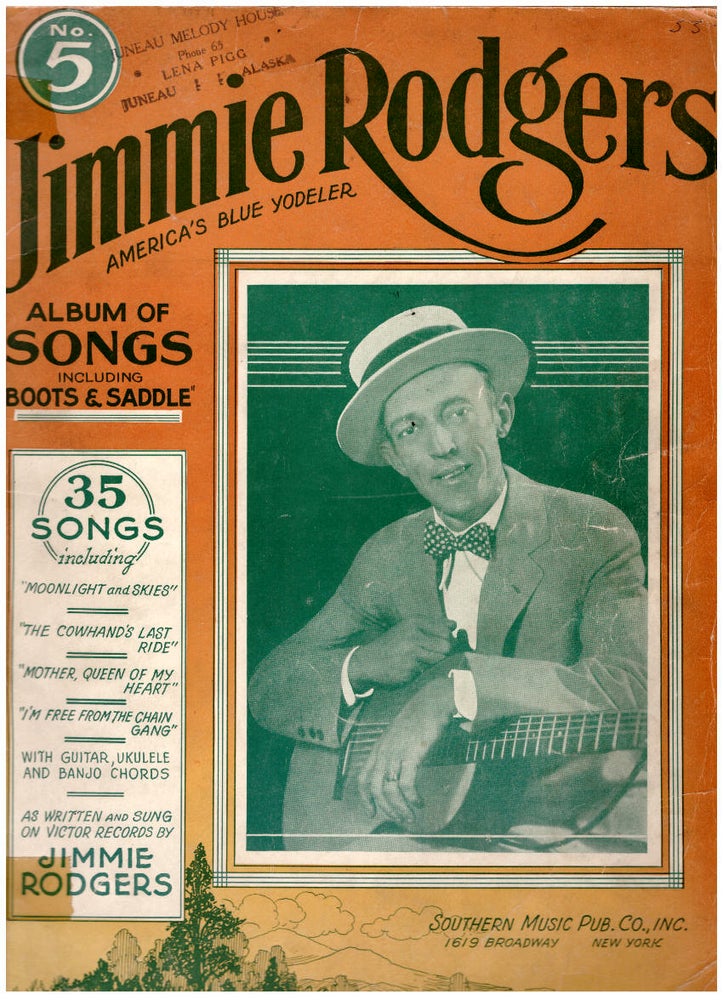 Item #28614 Jimmie Rodgers America's Blue Yodeler: Album of Songs No. 5. Jimmie Rodgers.