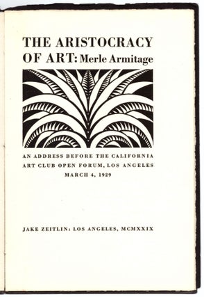 Item #28711 The Aristocracy of Art: An Address Before the California Art Club Open Forum, Los...