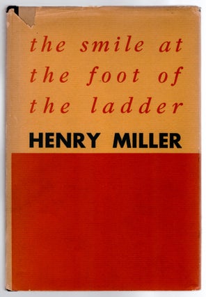Item #28743 The Smile at the Foot of the Ladder. Henry Miller, Edwin Corle, Merle Armitage,...