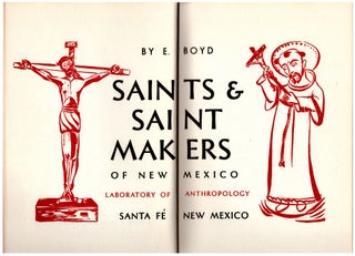 Saints & Saint Makers of New Mexico