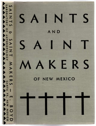 Saints & Saint Makers of New Mexico