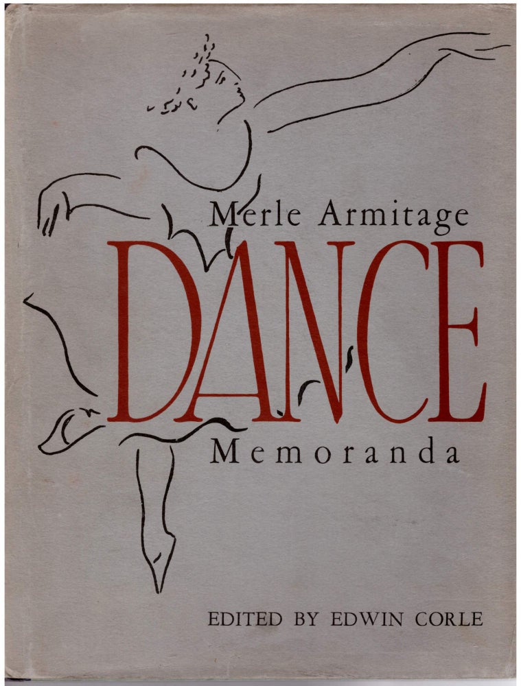 Item #28752 Dance Memoranda. Merle Armtiage, Edwin Corle.