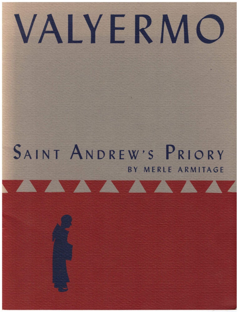 Item #28757 Saint Andrew's Priory at Valyermo. Merle Armitage, Isabelle Armitage, Photographer.