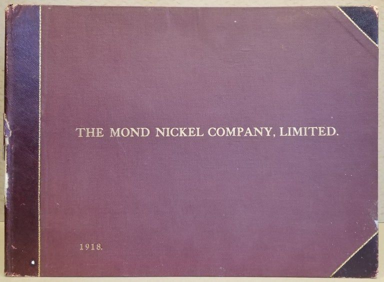 Item #28809 The Mond Nickel Company, Limited. Limited The Mond Nickel Company.