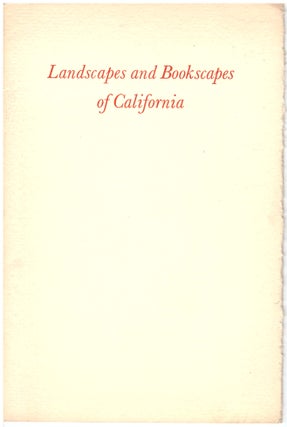 Item #28918 Landscapes and Bookscapes of California. Lawence Clark Powell
