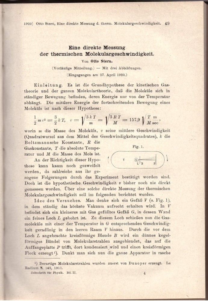 Item #29120 DIRECT MEASUREMENT FOR THERMAL MOLECULAR VELOCITY. “Eine direkte messung der thermischen molekulargeshwinidigkeit” (Zeitschrift für Physik: Volume 2, pp. 49-56). Otto Stern.