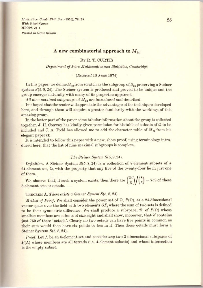 Item #29146 MIRACLE OCTAD GENERATOR: "A New Combinatorial Approach to M24" (Mathematical Proceedings of the Cambridge Philosophical Society 79 No.1 pp. 25-42, January 1976). R. T. Curtis.