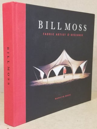 Bill Moss: Fabric Artist & Designer