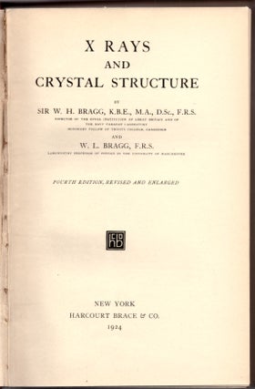 Item #29200 X Rays and Crystal Structure. W. H. Bragg, W. L. Bragg