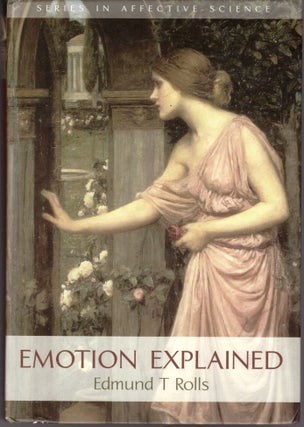 Item #29312 Emotion Explained. Edmund T. Rolls