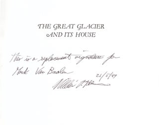 The Great Glacier and Its House: The Story of the First Center of Alpinism in North America 1885-1925