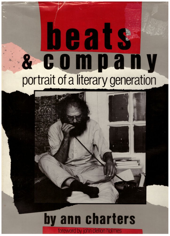 Item #29343 Beats & Company: A Portrait of a Literary Generation. Ann Charters, John Clellon Holmes, Foreword.