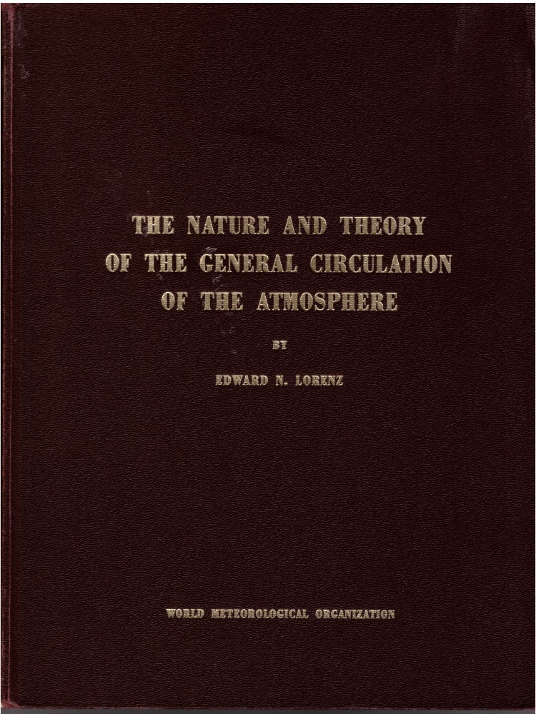 Item #29360 The Nature and Theory of the General Circulation of the Atmosphere. Edward N. Lorenz.