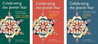 Item #29363 Celebrating the Jewish Year (3 Volumes). Paul Steinberg, Janet Greenstein Potter