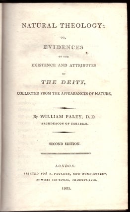 Item #29366 Natural Theology: Or, Evidences of the Existence and Attributes of The Deity,...