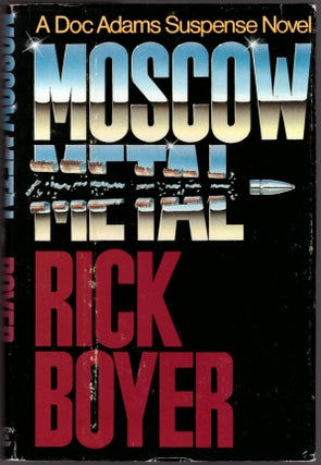 Item #29375 Moscow Metal. Rick Boyer