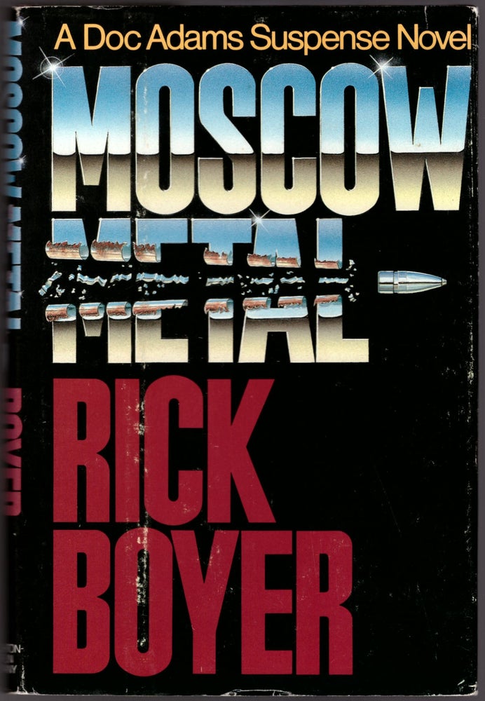 Item #29375 Moscow Metal. Rick Boyer.