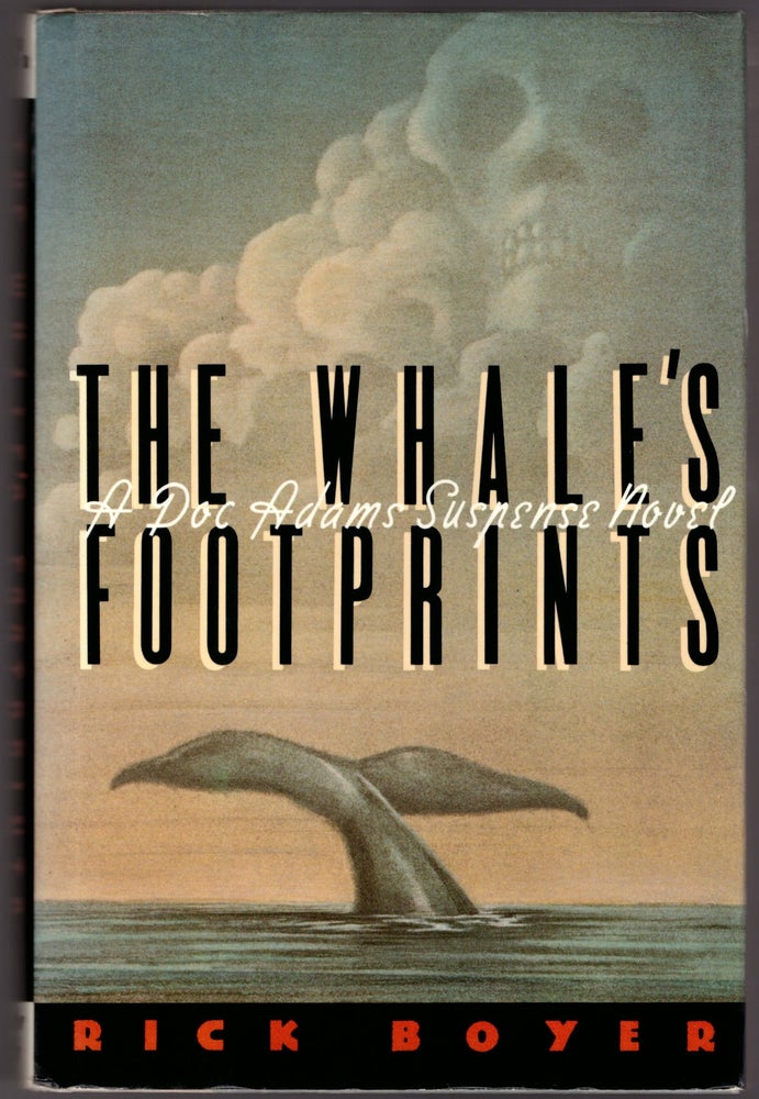 Item #29376 The Whale's Footprints. Rick Boyer.