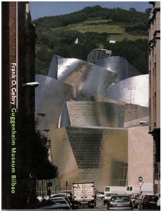 Item #29401 Frank O. Gehry Guggenheim Museum Bilbao. Coosje Van Bruggen