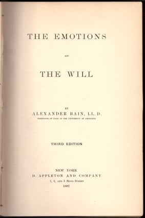Item #29405 The Emotions and The Will. Alexander Bain