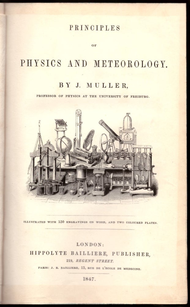 Item #29421 Principles of Physics and Meteorology. J. Muller.