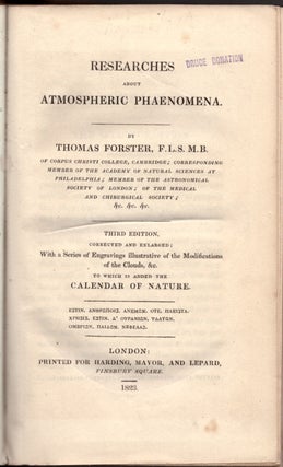 Item #29422 Researches About Atmospheric Phaenomena. Thomas Forster