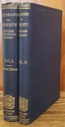 Essays Upon Heredity and Kindred Biological Problems (2 Volumes)