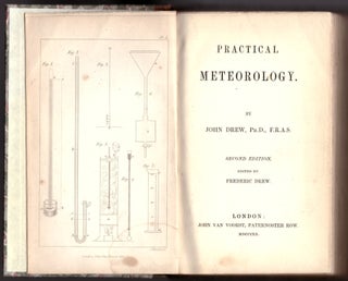 Item #29505 Practical Meteorology. John Drew, Frederick Drew