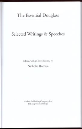 Item #29629 The Essential Douglas: Selected Writings & Speeches. Frederick Douglass, Nicholas...