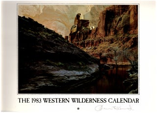 Item #29723 The 1983 Western Wilderness Calendar. Edward Abbey, Lawrence Clark Powell, Colin...