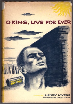 Item #29738 O King, Live For Ever. Henry Myers