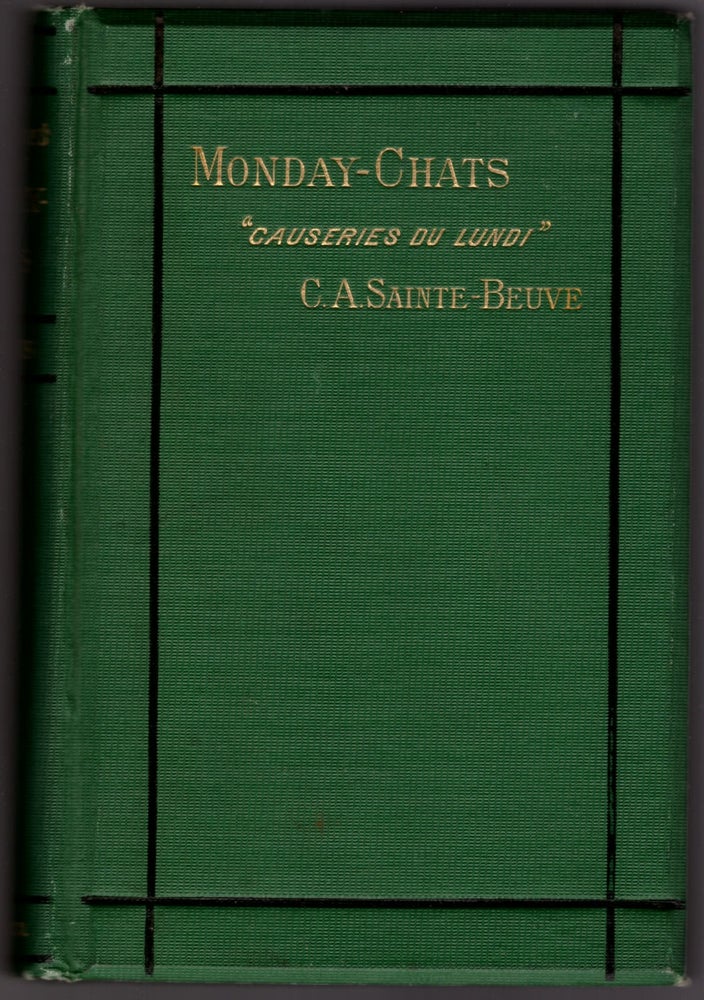 Item #29739 Monday-Chats. C. A. Saint-Beuve, William Mathews.