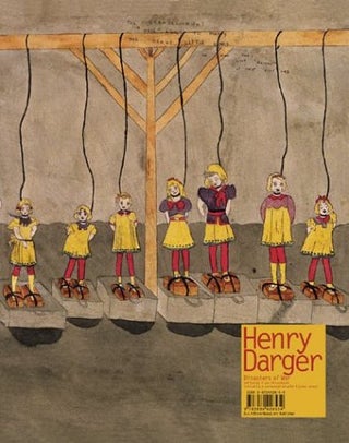 Item #29827 Henry Darger: Disasters Of War. Henry Darger, Klaus Biesenbach, Artist