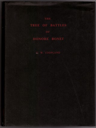 Item #29860 The Tree of Battles of Honoré Bonet. Honoré Bonet, G. W. Coopland, /Introduction