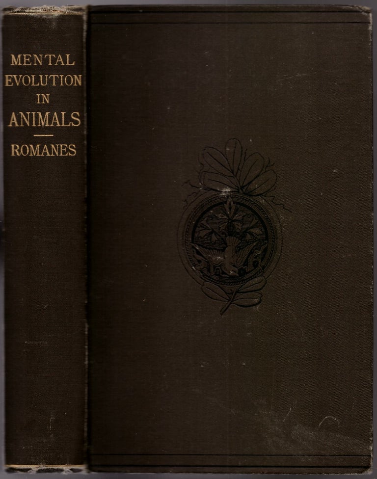 Item #29898 Mental Evolution in Animals. With a Posthumous Essay on Instict by Charles Darwin. George John Romanes, Charles Darwin.