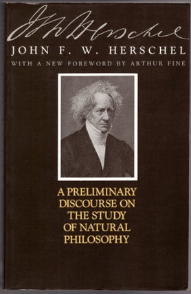 Item #29899 A Preliminary Discourse on the Study of Natural Philosophy. John F. W. Herschel,...