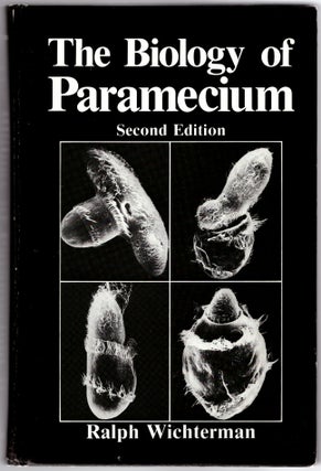 Item #29993 The Biology of Paramecium. Ralph Wichterman
